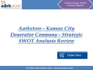 Aarkstore - Kansas City Deaerator Company - Strategic SWOT A