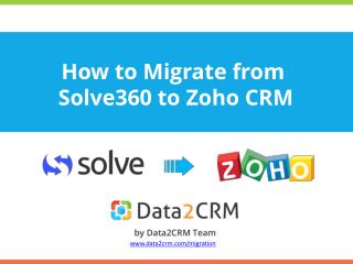 How to Move from Solve360 to Zoho Directly