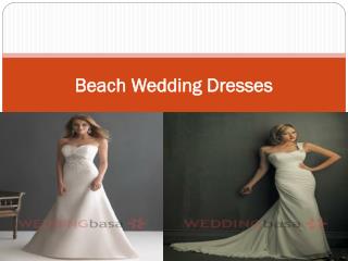 Beach Wedding Dresses