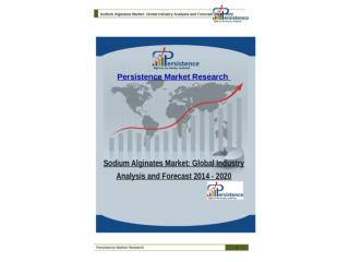 Sodium Alginates Market: Global Industry Analysis and Foreca