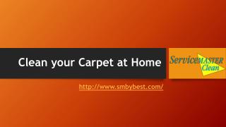 Clean your Carpet at Home