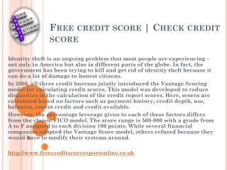 Free credit reporting and scoring