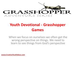 Youth Devotional - Grasshopper Games