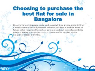 Choosing to purchase the best flat for sale in Bangalore