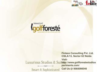 Golf Foreste Studio Apartments Noida Call@ 9560090040