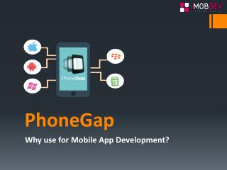 PhoneGap: Preeminent Cross-Platform To Craft Mobile Apps