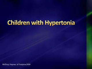 Children with Hypertonia