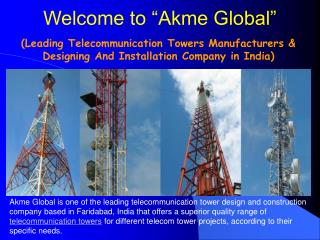 Telecommunication Towers Manufacturers India – Akme Global