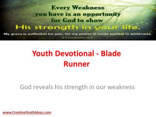 Youth Devotional - Blade Runner