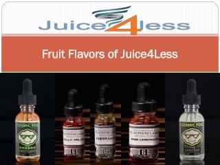 Fruit Flavors of Juice4Less