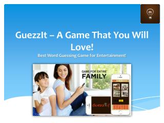 GuezzIt – A Game That You Will Love!