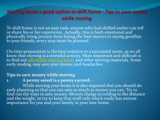 Moving boxes a good option to shift home - Tips to save mone