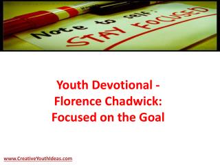 Youth Devotional - Florence Chadwick: Focused on the Goal