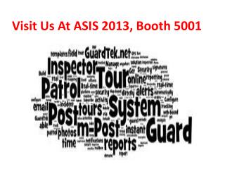 Visit Us At ASIS 2013, Booth 5001