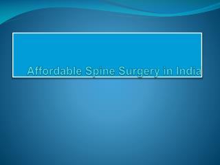 Affordable Spine Surgery in India with Best Neurosurgeons