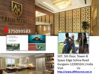 DLF The Crest 8375099583 located @ Sec54, Gurgaon