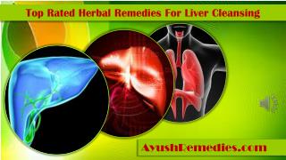 Top Rated Herbal Remedies For Liver Cleansing