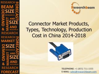 Connector Market Products, Types, Technology, Production