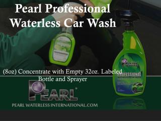 Pearl Professional Waterless Car Wash (8oz) Concentrate w