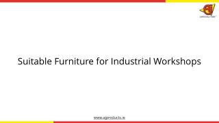 Furniture and Equipment for Industrial Workshops