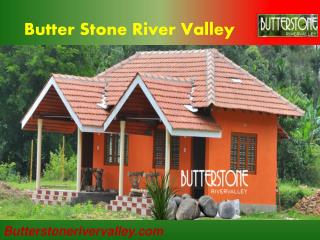 Sakleshpur Homestay- Butter Stone River Valley