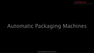 Automatic Packaging Machines