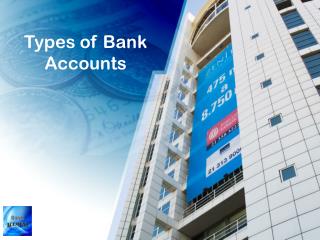 Types of Bank Accounts