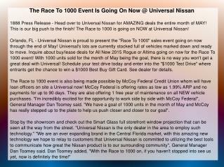 The Race To 1000 Event Is Going On Now @ Universal Nissan