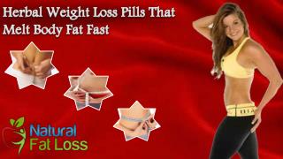Herbal Weight Loss Pills That Melt Body Fat Fast
