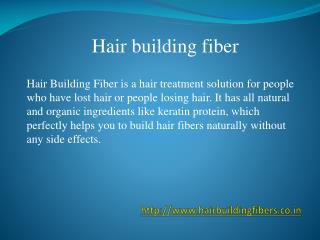 Hair building fiber