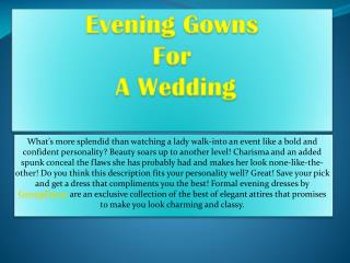 Evening Gowns For A Wedding