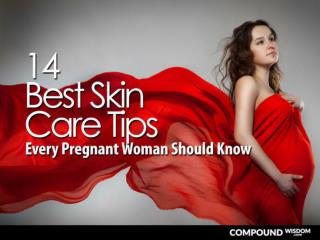 14 Best Skin Care Tips Every Pregnant Woman Should Know