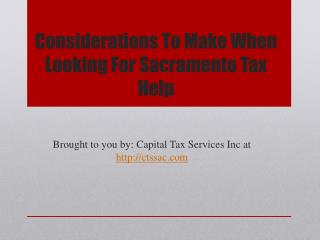 Considerations To Make When Looking For Sacramento Tax Help