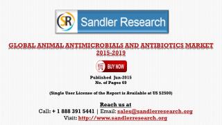 Animal Antimicrobials and Antibiotics Market 2019 – Key Vend