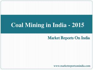 Coal Mining in India – 2015