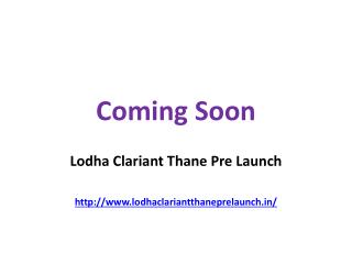 Lodha Clariant Thane