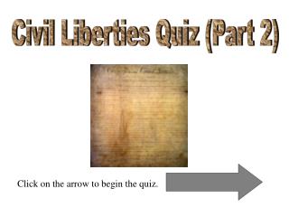 Civil Liberties Quiz (Part 2)
