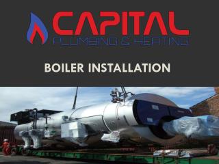 Boiler Installation