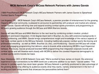 MCB Network Corp's MiCasa Network Partners with James Gavsie