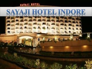 Sayaji Hotel Indore – Best Choice of Travelers