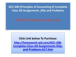 ACC 206 (Principles of Accounting II) Complete Class All Ass