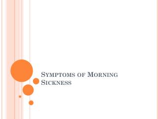Treatment and Cure of Morning Sickness