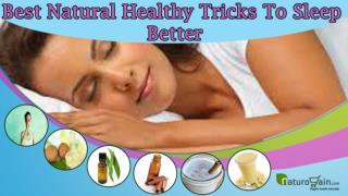 Best Natural Healthy Tricks To Sleep Better