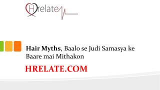 Hair Myths Me Janiye Balo Se Judi Samasya