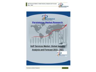 Global VoIP Services Market Analysis and Forecast 2021