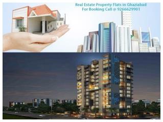 Real Estate Property Flats in Ghaziabad @ 9266629901