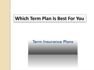 Term Insurance Plans