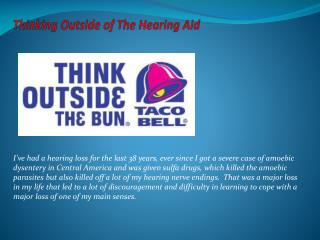 Thinking Outside of The Hearing Aid