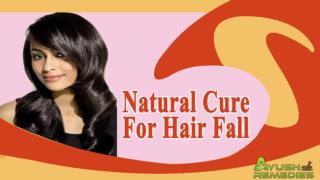 Effective Natural Cure For Hair Fall Problem That Works