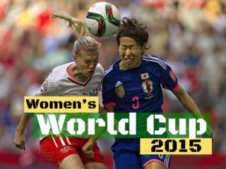 Women’s World Cup 2015